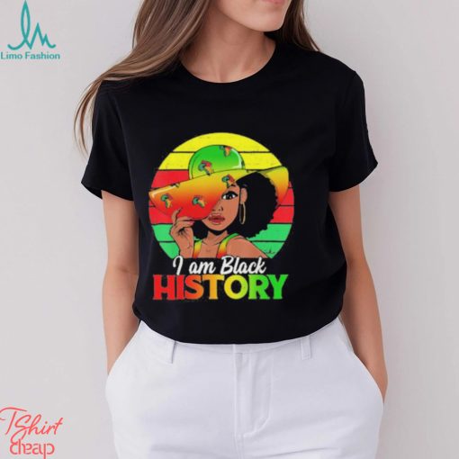 Black Girls I Am Black History African American Shirt