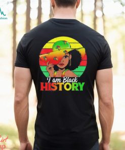 Black Girls I Am Black History African American Shirt
