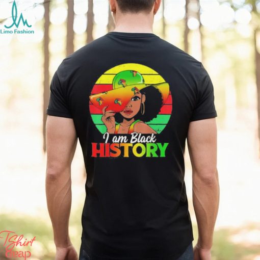 Black Girls I Am Black History African American Shirt