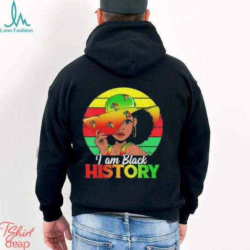 Black Girls I Am Black History African American Shirt