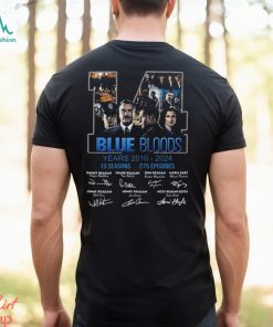 Blue Bloods 14 Years 2010 – 2024 13 Seasons 275 Episodes T Shirt