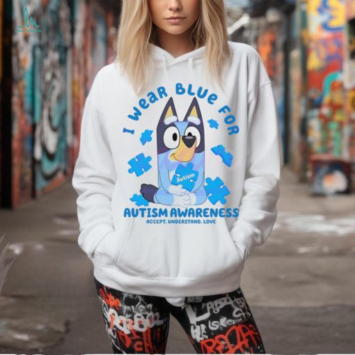 Bluey I Wear Blue For Autism Awareness shirt