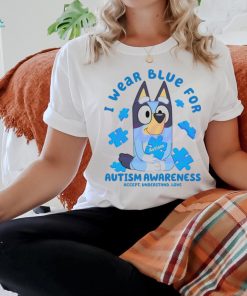 Bluey I Wear Blue For Autism Awareness shirt