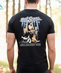 Bob Seger Roll me away tour 2024 signature shirt