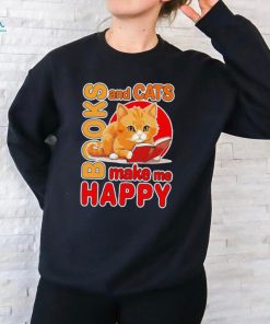 Books and cats make me happy funny shirt