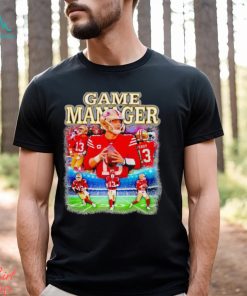 Brock Purdy Game Manager shirt