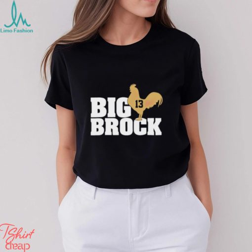 Brock Purdy big Brock football shirt