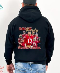 Brock Purdy from Mr irrelevant to the Super Bowl shirt
