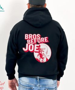 Bros before Joe Biden shirt