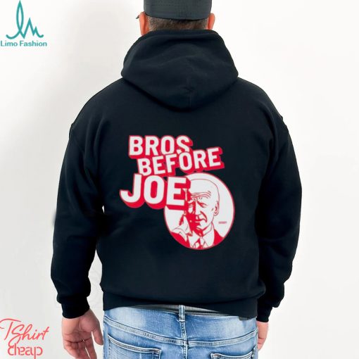 Bros before Joe Biden shirt