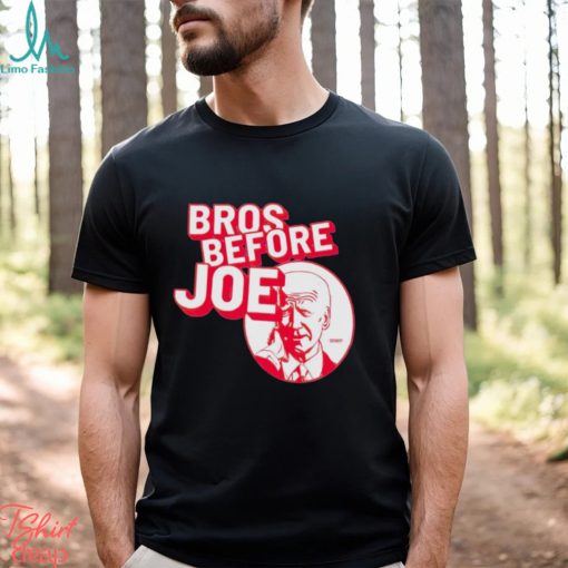 Bros before Joe Biden shirt