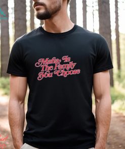 Buffalo The Family You Choose shirt
