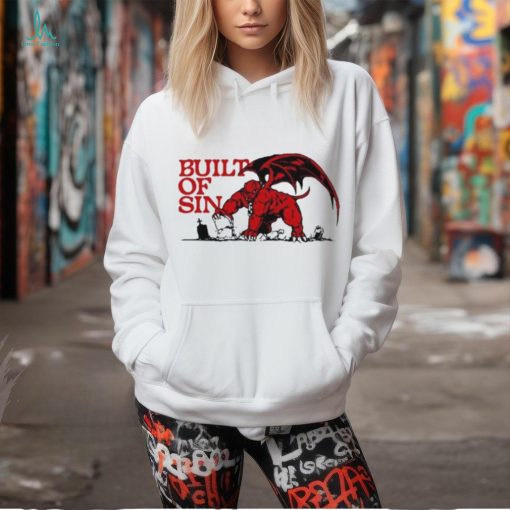 Built of Sin art t shirt
