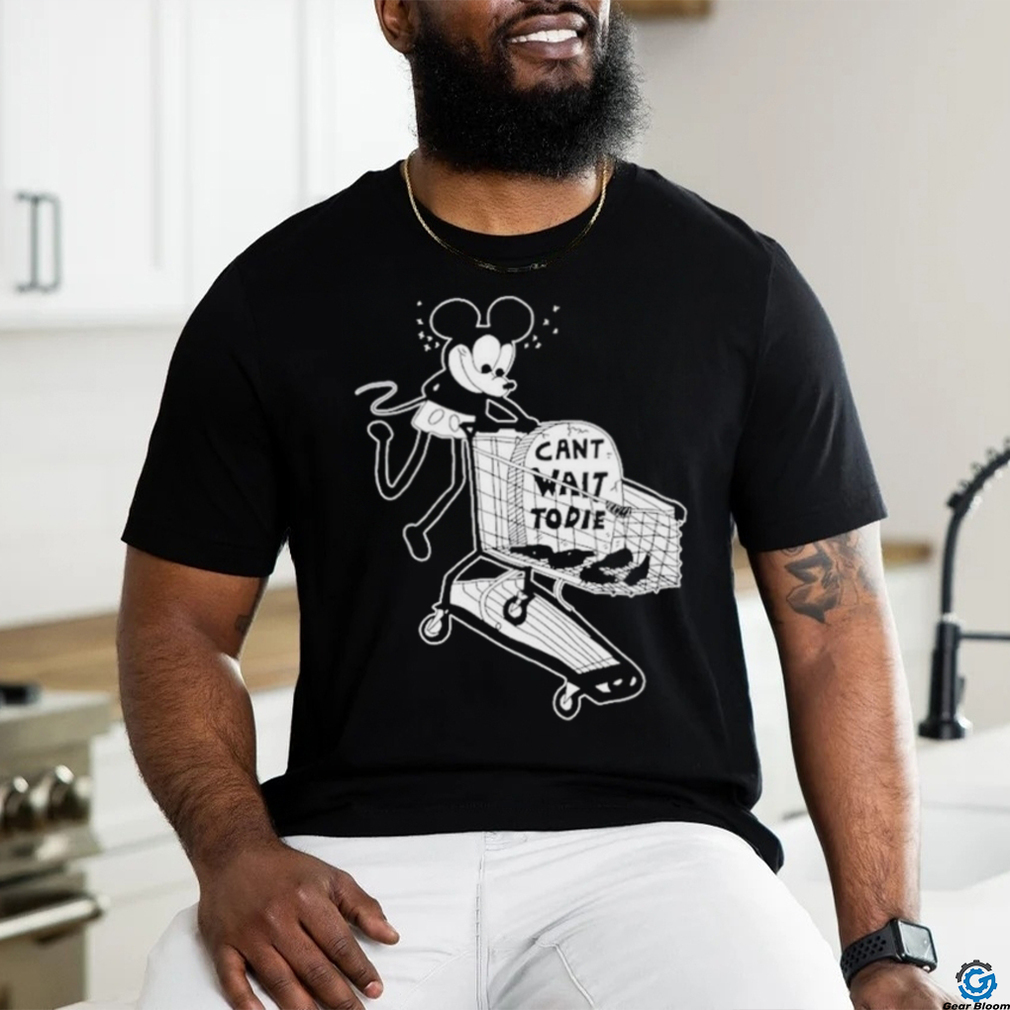 Can’t Wait To Die Shirt Can’t Wait To Die Shirt