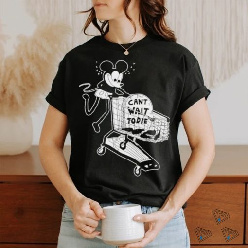 Can’t Wait To Die Shirt