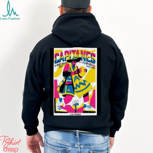 Capitanes vs West Valley City Feb 4 & 5, 2024 Arena Ciudad de Mexico Poster Shirt