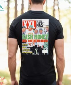 Cash money New Southern order poster shirt