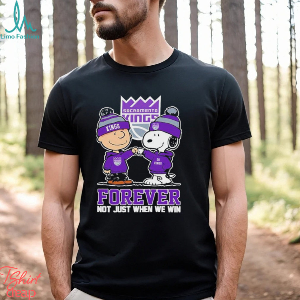 Charlie Brown And Snoopy Sacramento Kings Forever Not Just When We Win Shirt Charlie Brown And Snoopy Sacramento Kings Forever Not Just When We Win Shirt