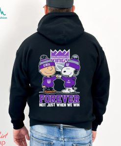 Charlie Brown And Snoopy Sacramento Kings Forever Not Just When We Win Shirt