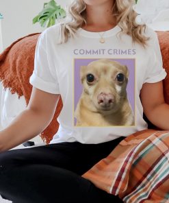 Cheddar Commit Crimes shirt