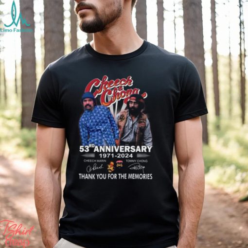 Cheech & Chong 53rd Anniversary 1971 – 2024 Thank You For The Memories T Shirt