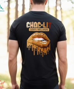 Choclit 100 Melanin Lip shirt