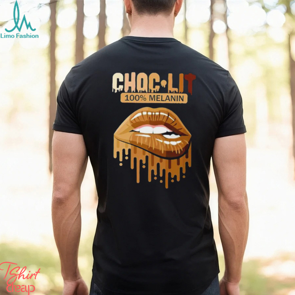 Choclit 100 Melanin Lip shirt Choclit 100 Melanin Lip shirt
