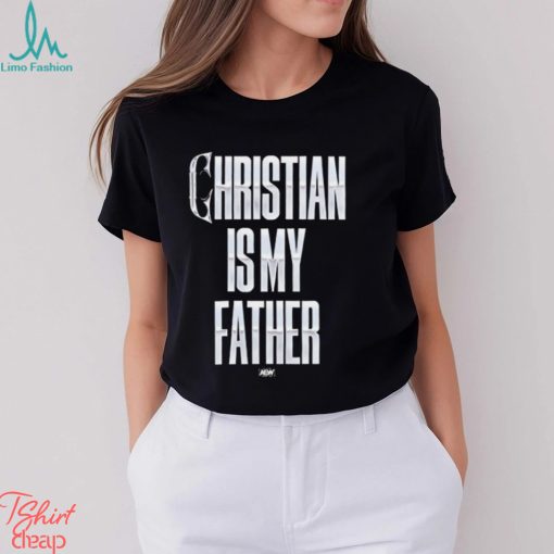 Christian Cage – Christian Is My Father Shirt