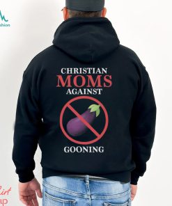 Christian Moms Against Gooning Shirt
