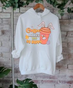 Coffee Makes Me So Hoppy Happy Easter shirt