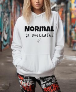 Creating Wonders Normal Is Overrated shirt