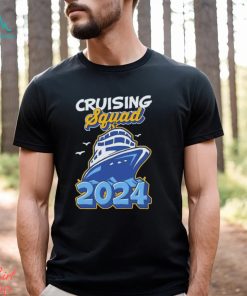 Cruising Squad 2024 Vacation Trip Party Ship Cruise Shirt
