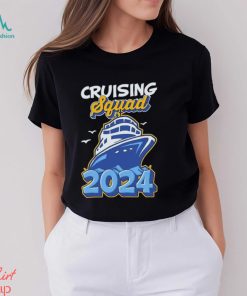 Cruising Squad 2024 Vacation Trip Party Ship Cruise Shirt