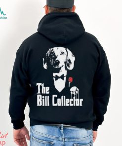 Dippytees Dog The Bill Godfather Shirt