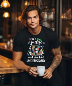 Don’t Judge Cincinnati Bengals Autism Awareness What You Don’t Understand shirt