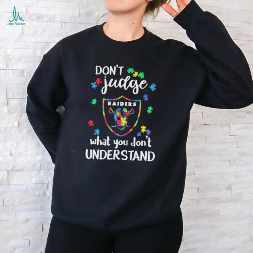 Don’t Judge Las Vegas Raiders Autism Awareness What You Don’t Understand shirt