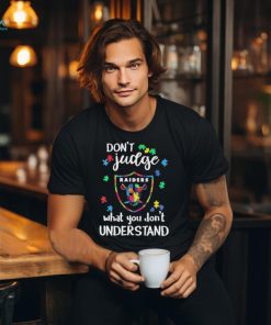 Don’t Judge Las Vegas Raiders Autism Awareness What You Don’t Understand shirt