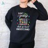 Don’t Judge New Orleans Saints Autism Awareness What You Don’t Understand shirt