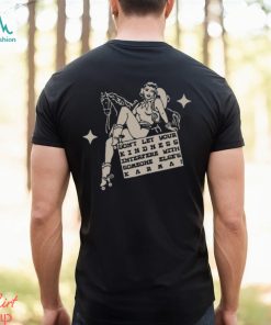 Dont Let Your Kindness Interfere With Someone Else's Karma Shirt, hoodie, sweater, long sleeve and tank top Dont Let Your Kindness Interfere With Someone Else's Karma Shirt