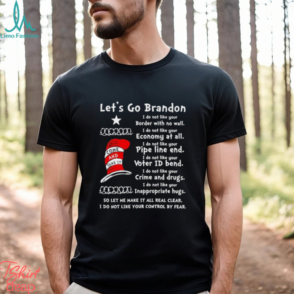 Dr. Seuss Let's Go Brandon Dr Unisex Tshirt 