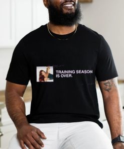 Dua Lipa Training Season Is Over shirt