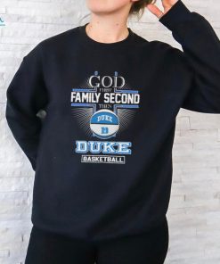 Duke Blue Devils God First Family Second Then Duke Basketball 2024 shirt