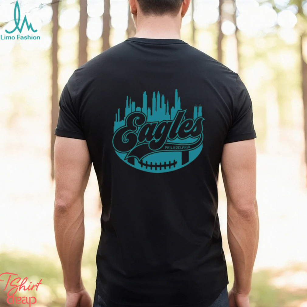 Eagles Eagles Football Eagles Skyline shirt Eagles Eagles Football Eagles Skyline shirt