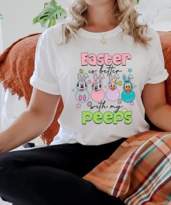 Easter Is Better With My Peeps shirt