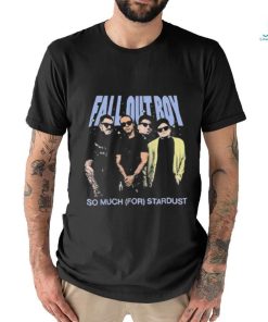 Fall Out Boy So Much For Stardust Shirt
