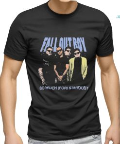 Fall Out Boy So Much For Stardust Shirt