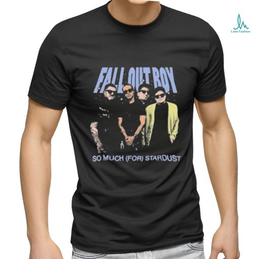 Fall Out Boy So Much For Stardust Shirt