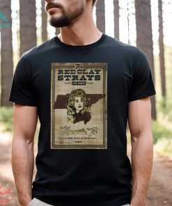 February 10 Knoxville, TN Red Clay Strays The Mill & Mine Poster Shirt