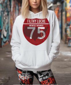 Filthy lucre Infinitely infamous 75 map shirt