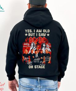 Fire Yes I am old but I saw ACDC on stage signatures shirt